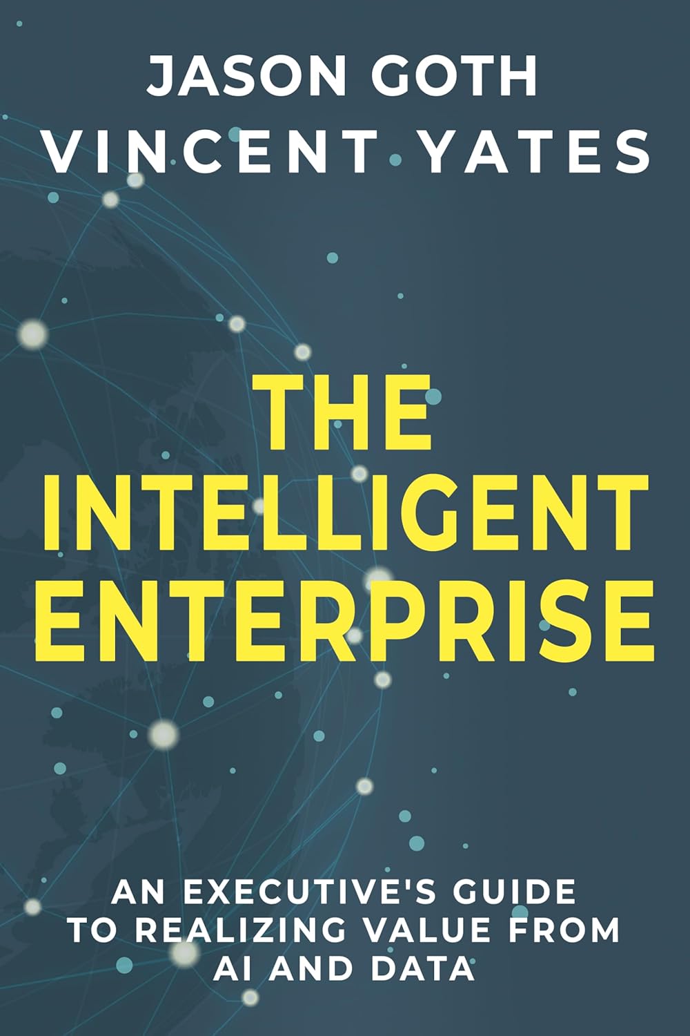Book cover of The Intelligent Enterprise